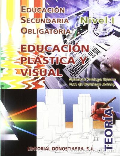 Libri di seconda mano: Educaci&oacute;n Pl&aacute;stica y Visual. Nivel I. Teor&iacute;a- 9788470634123