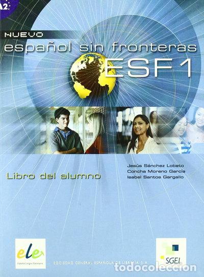 Libri di seconda mano: Nuevo espa&ntilde;ol sin fronteras ESF 1: Libro del alumno- 9788497781619