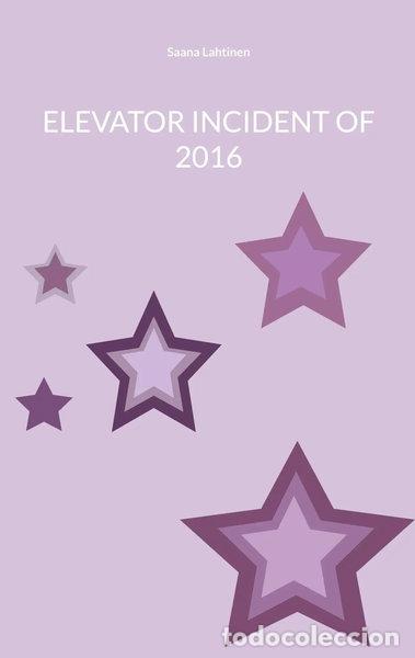 Libros: Elevator incident of 2016- 9789528082521