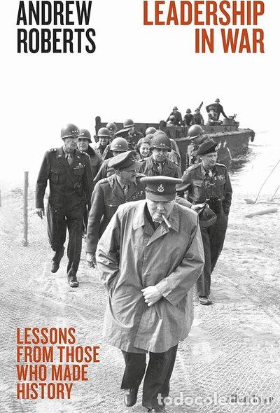 Libros: Leadership in War: Lessons from Those Who Made History- 9780241335994