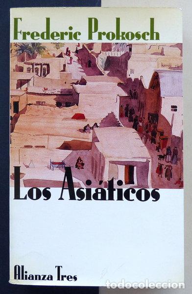 Libros: Los asi&aacute;ticos- 9788420632087