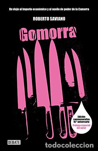 Libros: Gomorra. Un viaje al imperio econ&oacute;mico y al sue&ntilde;o de poder de la camorra