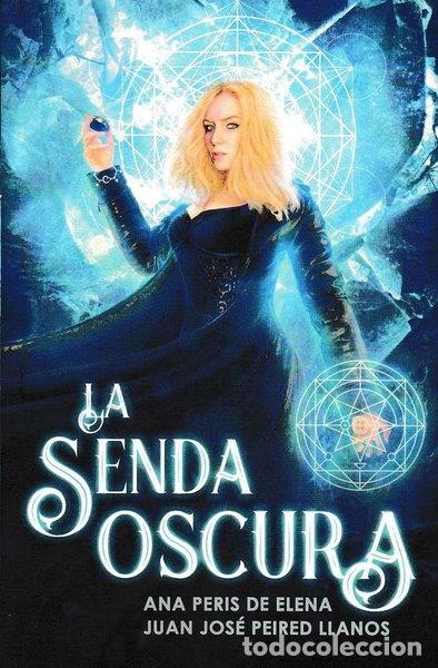 Libri di seconda mano: La senda oscura- 9788494480270