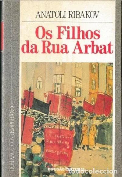 B&uuml;cher: Os Filhos da Rua Arbat- 5601640090007