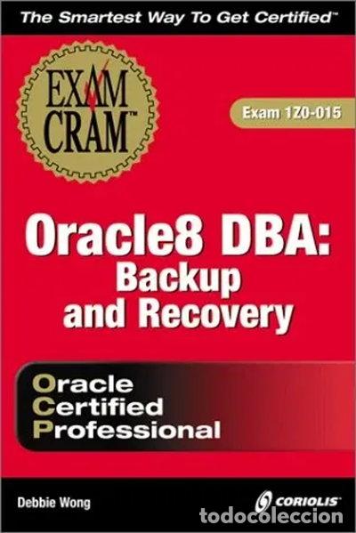 Livros em segunda m&atilde;o: Oracle 8 DBA: Backup and Recovery Exam Cram- 0788581062333