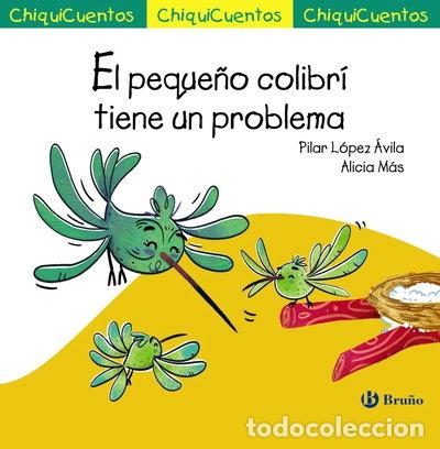 Libros: El peque&ntilde;o colibr&iacute; tiene un problema- 9788469626108