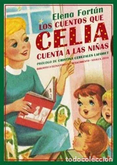 Libros: Los cuentos que Celia cuenta a las ni&ntilde;as- 9788416685561