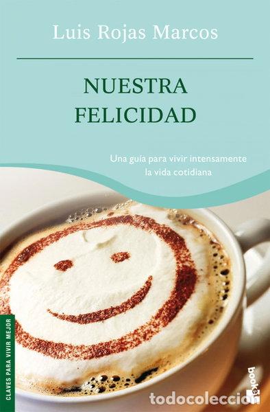 books: Nuestra felicidad- 9788467022896
