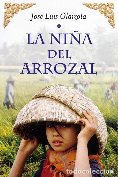 Libros: La ni&ntilde;a del arrozal- 9788427037380