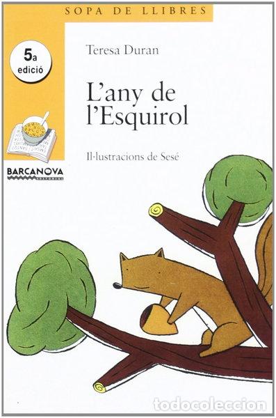 Livros em segunda m&atilde;o: L'any de l'Esquirol- 9788448906528
