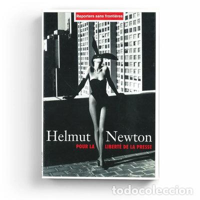 Livres: Reporters Sans Frontieres - Helmut Newton - Pour La Liberte De La Presse- 3780398108003