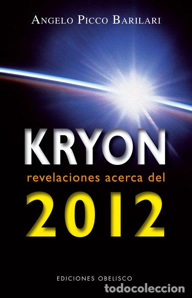 Livres: Kryon. Revelaciones acerca del 2012- 9788497776363