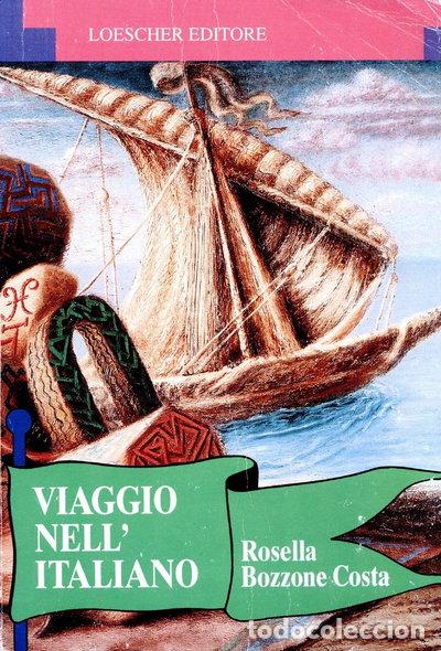 Livres: Viaggio nell'italiano- 9788820103675