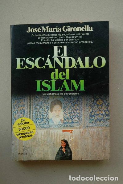 Livros em segunda m&atilde;o: El esc&aacute;ndalo del Islam- 9788432036248