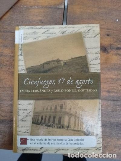 Livros em segunda m&atilde;o: Cienfuegos, 17 de agosto- 9788496284104