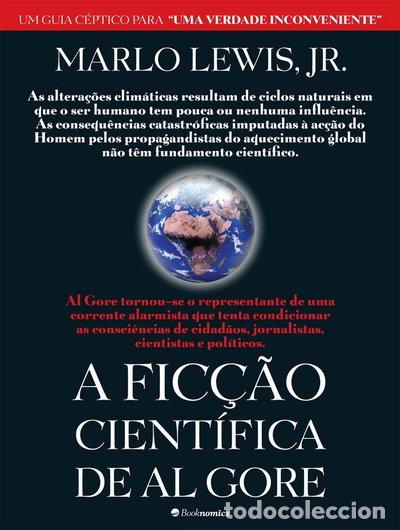 Livros em segunda m&atilde;o: A Fic&ccedil;&atilde;o cient&iacute;fica de Al Gore- 9789898020208