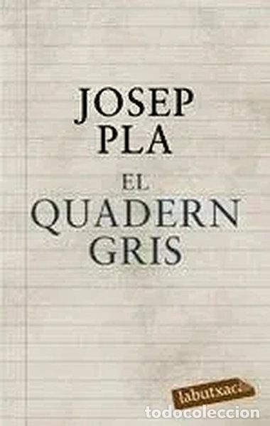 Livres: El quadern gris- 9788496863071