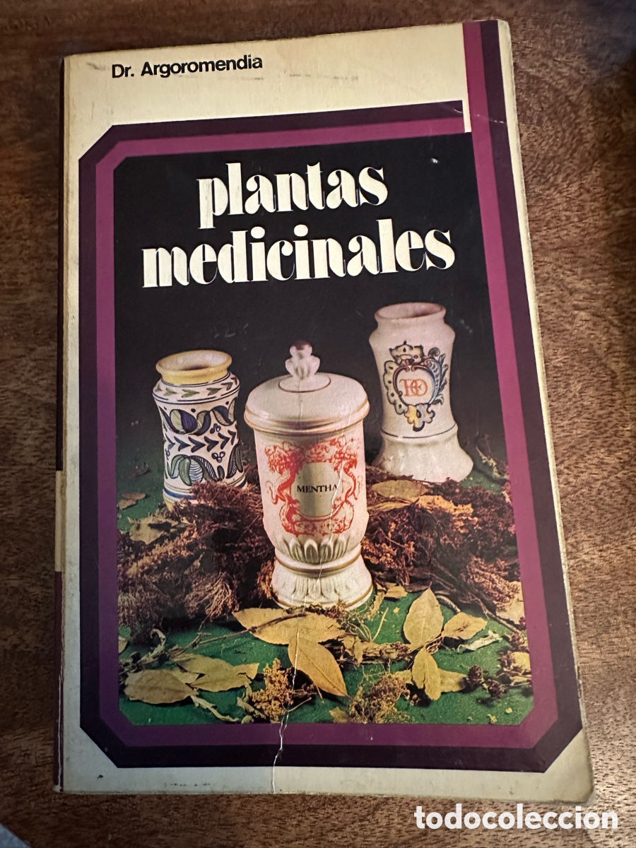 Libros: Plantas medicinales Dr Argoromendia
