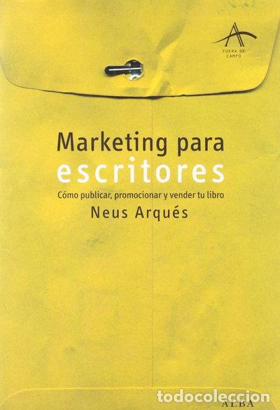 Libros: Marketing para escritores- 9788484284727