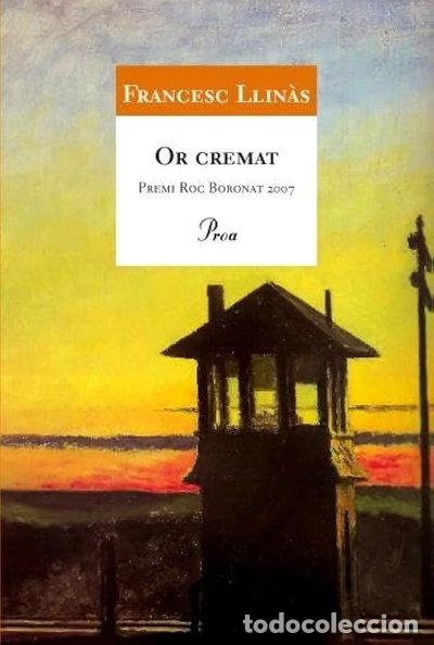 Libros: Or cremat- 9788484371595