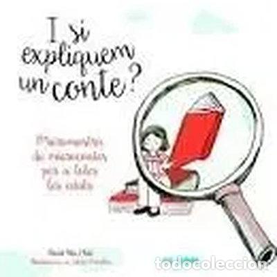 Libros: I si expliquem un conte?- 9788409003020