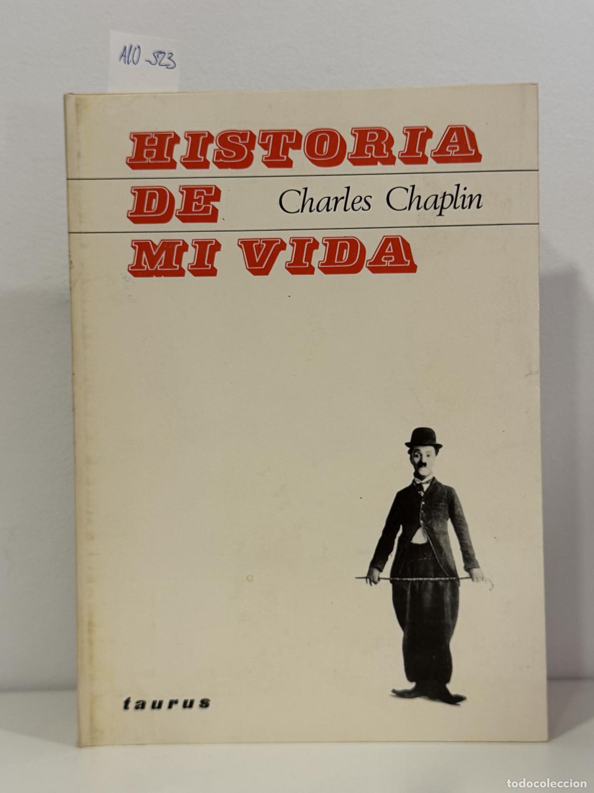 Livros em segunda m&atilde;o: CHAPLIN, Charles. - Historia de mi vida (My autobiography).