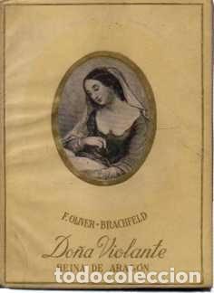 Libros: DO&Ntilde;A VIOLANTE DE HUNGRIA, REINA DE ARAG&Oacute;N. CONSTELACI&Oacute;N V BIOGRAF&Iacute;AS.