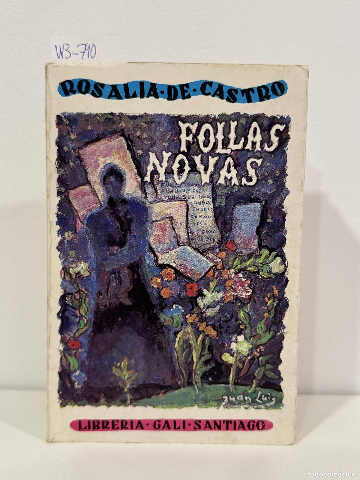 Libros: CASTRO, Rosal&iacute;a de. - Follas novas.