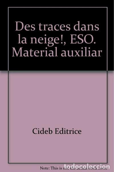 Libri di seconda mano: Des traces dans la neige- 9788431608828