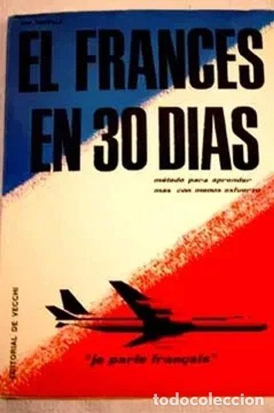 Libri di seconda mano: El Franc&eacute;s en 30 d&iacute;as- 9788431532550