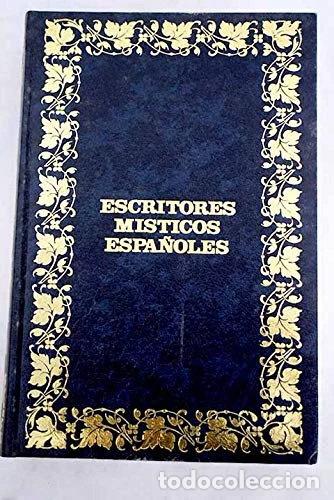 Libri di seconda mano: Escritores M&iacute;sticos Espa&ntilde;oles- 9788475054933
