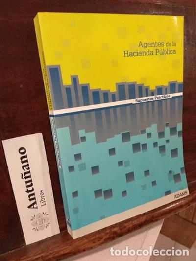 Libros: Agentes de la Hacienda P&uacute;blica. Supuestos pr&aacute;cticos- 9788483039199
