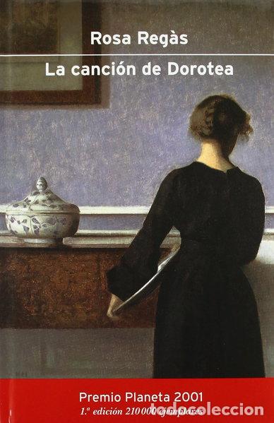 Libros: La canci&oacute;n de Dorotea- 9788408042143