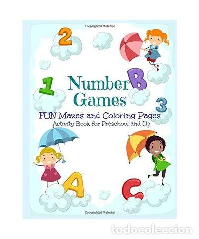 books: Number Games, FUN Mazes and Coloring Pages- 9781537634494
