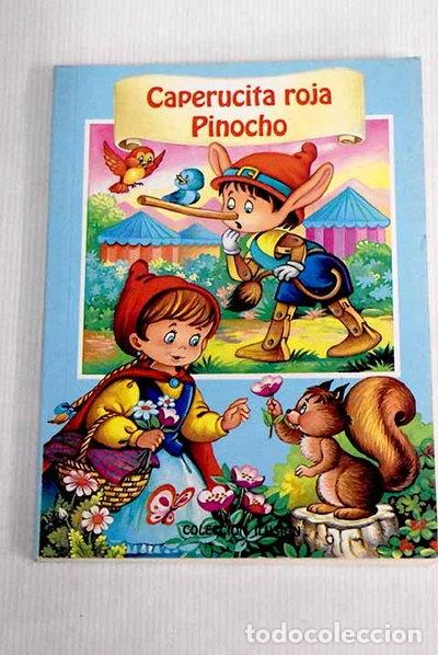 Libros: Caperucita Roja ; Pinocho- 9788472972957