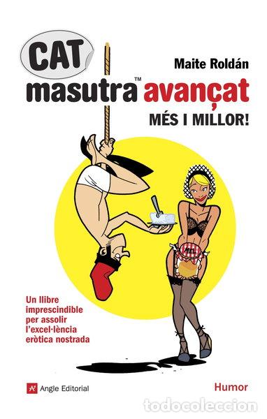 Libros: Catamasutra avan&ccedil;at, m&eacute;s i millor!- 9788415695165