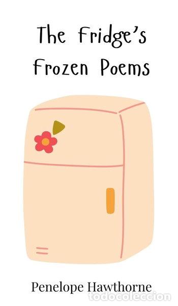 Libros: The Fridge's Frozen Poems- 9783690742658