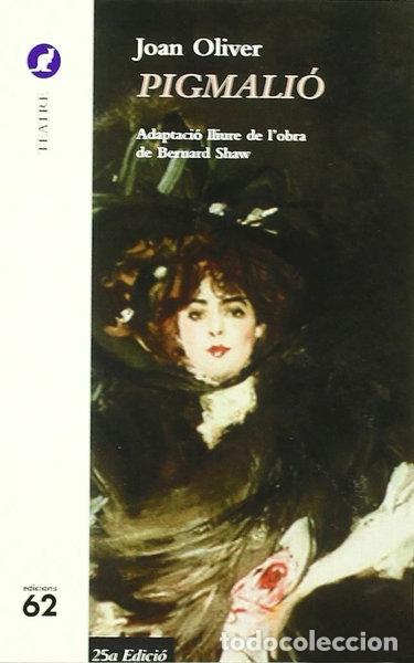 Libros: Pigmali&oacute;- 9788429742237