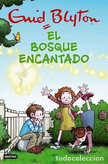 Libros: El bosque encantado - Enid Blyton.