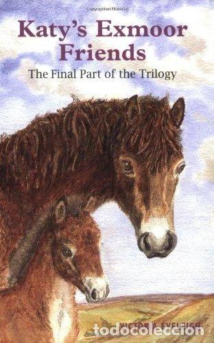 books: Katy's Exmoor friends- 9780954202125