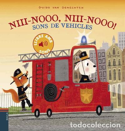 books: Niii-Nooo, Niii-Nooo! Sons de vehicles- 9788447941506