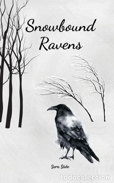 Libros: Snowbound Ravens- 9789908529608