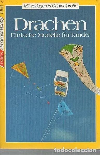 Libros: Drachen. Einfache Modelle f&uuml;r Kinder- 9783806851564