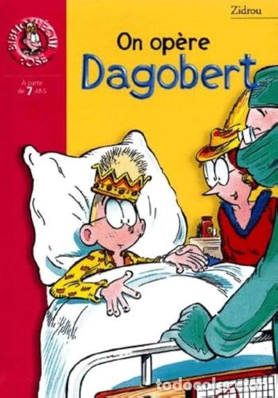 Libros: On op&egrave;re Dagobert- 9782012002463