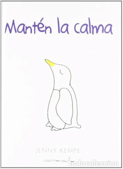 Libros: Mant&eacute;n la calma- 9788490001424