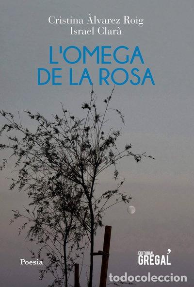 Libri di seconda mano: L'omega de la rosa- 9788418063060
