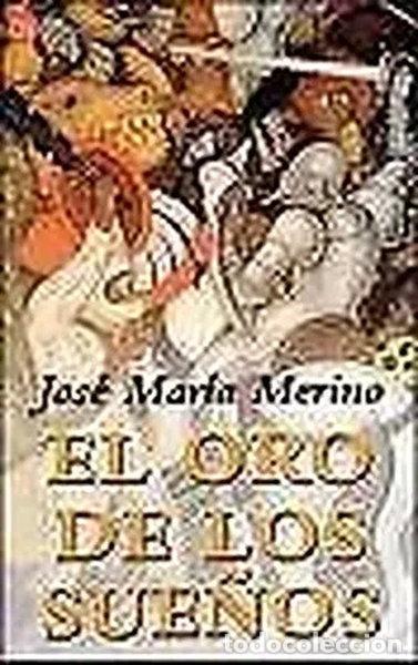 Libros: El oro de los sue&ntilde;os- 9788466312721