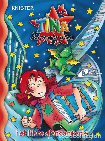 Livres: Tina Superbruixa i el llibre d'encanteris- 9788483046135