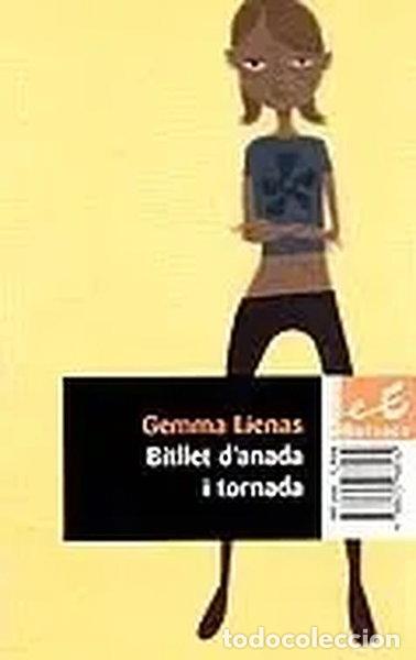 Libros: Bitllet d'anada i tornada- 9788475968162