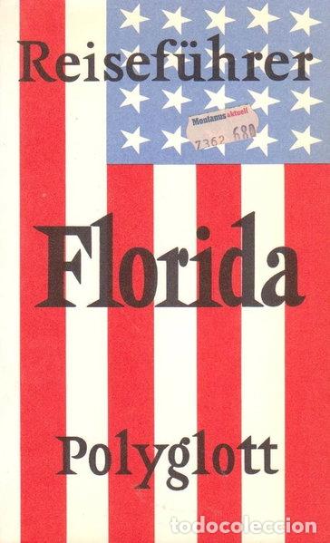 B&uuml;cher: Reisefuhrer Polyglott Florida- 9783493608557